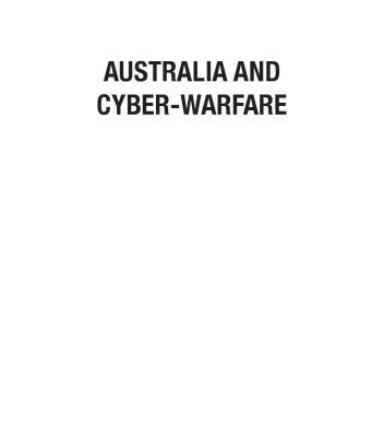 خرید و دانلود نسخه کامل کتاب Australia and Cyber-warfare (Canberra Papers on Strategy and Defence No. 168)