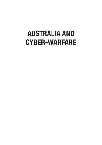 خرید و دانلود نسخه کامل کتاب Australia and Cyber-warfare (Canberra Papers on Strategy and Defence No. 168)_68f0e5a49d4b3.jpeg خرید و دانلود نسخه کامل کتاب Australia and Cyber-warfare (Canberra Papers on Strategy and Defence No. 168)