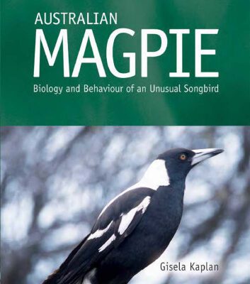خرید و دانلود نسخه کامل کتاب Australian Magpie: Biology and Behavior of an Unusual Songbird–Australian Natural History Series