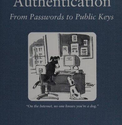 خرید و دانلود نسخه کامل کتاب Authentication: From Passwords to Public Keys