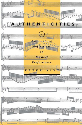 خرید و دانلود نسخه کامل کتاب Authenticities: Philosophical Reflections on Musical Performance_68defd3277dcb.jpeg خرید و دانلود نسخه کامل کتاب Authenticities: Philosophical Reflections on Musical Performance
