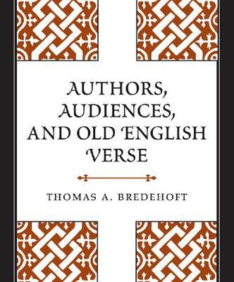 خرید و دانلود نسخه کامل کتاب Authors, Audiences, and Old English Verse