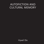 خرید و دانلود نسخه کامل کتاب Autofiction and Cultural Memory