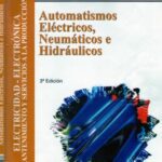 خرید و دانلود نسخه کامل کتاب Automatismos eléctricos, neumáticos e hidráulicos
