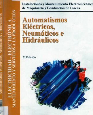 خرید و دانلود نسخه کامل کتاب Automatismos eléctricos, neumáticos e hidráulicos