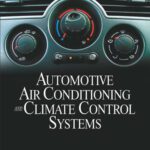 خرید و دانلود نسخه کامل کتاب Automotive  Air Conditioning and Climate Control Systems