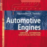 خرید و دانلود نسخه کامل کتاب Automotive Engines: Control, Estimation, Statistical Detection