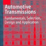 خرید و دانلود نسخه کامل کتاب Automotive Transmissions: Fundamentals, Selection, Design and Application