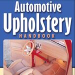 خرید و دانلود نسخه کامل کتاب Automotive Upholstery Handbook
