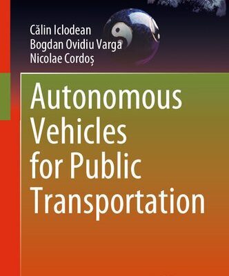 خرید و دانلود نسخه کامل کتاب Autonomous Vehicles for Public Transportation