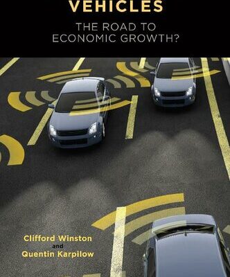 خرید و دانلود نسخه کامل کتاب Autonomous Vehicles: The Road to Economic Growth?