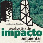خرید و دانلود نسخه کامل کتاب Avaliação de Impacto Ambiental – Conceitos e Métodos