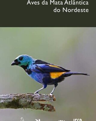 خرید و دانلود نسخه کامل کتاب Aves da Mata Atlantica do Nordeste
