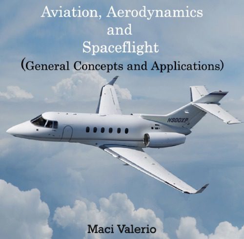خرید و دانلود نسخه کامل کتاب Aviation, aerodynamics and spaceflight : (general concepts and applications)_68fa171def15e.jpeg خرید و دانلود نسخه کامل کتاب Aviation, aerodynamics and spaceflight : (general concepts and applications)