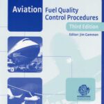 خرید و دانلود نسخه کامل کتاب Aviation Fuel Quality Control Procedures, 3rd Edition