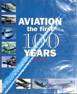خرید و دانلود نسخه کامل کتاب Aviation – The First 100 Years