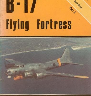 خرید و دانلود نسخه کامل کتاب B-17 Flying Fortress – Derivatives Part 2