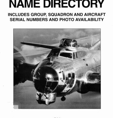 خرید و دانلود نسخه کامل کتاب B-17 Nose Art Name Directory