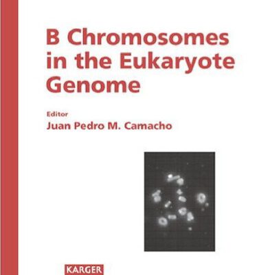 خرید و دانلود نسخه کامل کتاب B Chromosomes In The Eukaryote Genome (Cytogenetic & Genome Research)