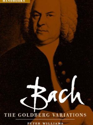 خرید و دانلود نسخه کامل کتاب Bach: The Goldberg Variations