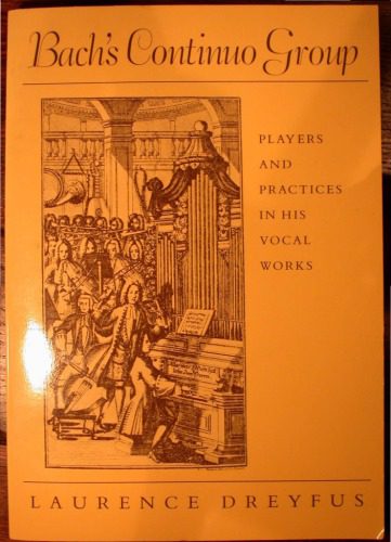 خرید و دانلود نسخه کامل کتاب Bach’s Continuo Group: Players and Practice in His Vocal Works_68dee83977e22.jpeg خرید و دانلود نسخه کامل کتاب Bach’s Continuo Group: Players and Practice in His Vocal Works