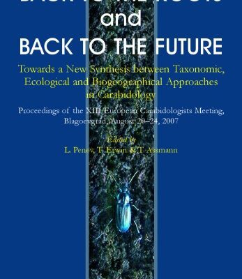 خرید و دانلود نسخه کامل کتاب Back to the Roots or Back to the Future?: Towards a New Synthesis Between Taxanomic, Ecological & Biogeographical Approaches in Carabidology. Abstract Volume & Progamme Xii. (Faunistica)