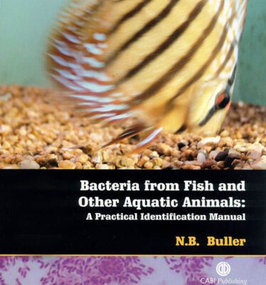 خرید و دانلود نسخه کامل کتاب Bacteria from fish and other aquatic animals: a practical identification manual