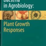 خرید و دانلود نسخه کامل کتاب Bacteria in Agrobiology: Plant Growth Responses