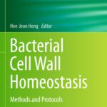 خرید و دانلود نسخه کامل کتاب Bacterial Cell Wall Homeostasis: Methods and Protocols