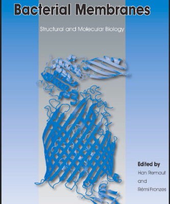 خرید و دانلود نسخه کامل کتاب Bacterial Membranes: Structural and Molecular Biology