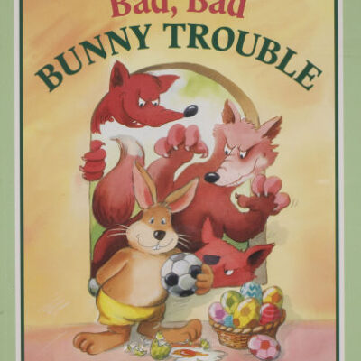 خرید و دانلود نسخه کامل کتاب Bad, Bad Bunny Trouble