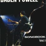خرید و دانلود نسخه کامل کتاب Baden Powell. Songbook, Vol. 1 (Guitar Scores)