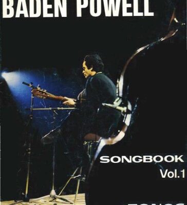 خرید و دانلود نسخه کامل کتاب Baden Powell. Songbook, Vol. 1 (Guitar Scores)