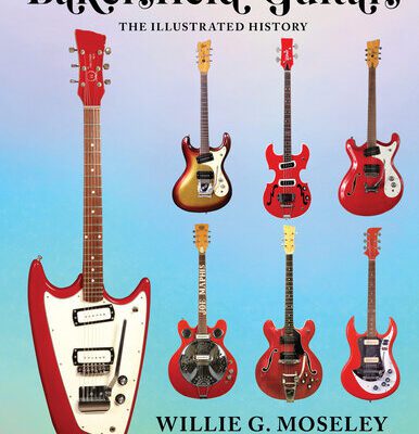 خرید و دانلود نسخه کامل کتاب Bakersfield Guitars: The Illustrated History
