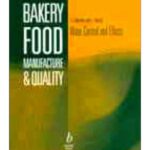 خرید و دانلود نسخه کامل کتاب Bakery food manufacture and quality: water control and effects