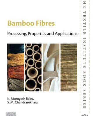 خرید و دانلود نسخه کامل کتاب Bamboo Fibres: Processing, Properties and Applications