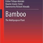 خرید و دانلود نسخه کامل کتاب Bamboo: The Multipurpose Plant