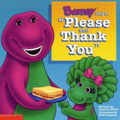 خرید و دانلود نسخه کامل کتاب Barney Says, Please and Thank You