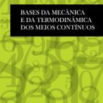 خرید و دانلود نسخه کامل کتاب Bases_da_Mecnica_e_da_Termodinmica_dos_Meios_Contnuos