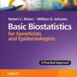 خرید و دانلود نسخه کامل کتاب Basic Biostatistics for Geneticists and Epidemiologists: A Practical Approach