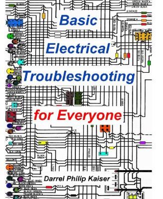 خرید و دانلود نسخه کامل کتاب Basic Electrical Troubleshooting for Everyone