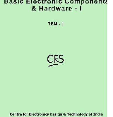 خرید و دانلود نسخه کامل کتاب Basic Electronic Components & Hardware I