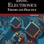 خرید و دانلود نسخه کامل کتاب Basic Electronics: Theory and Practice
