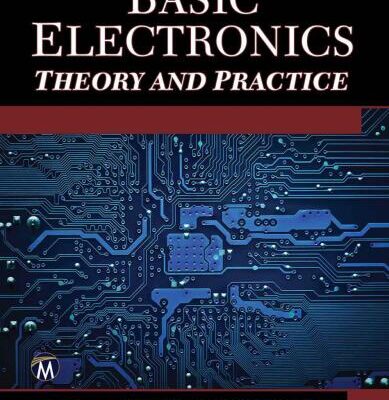 خرید و دانلود نسخه کامل کتاب Basic Electronics: Theory and Practice