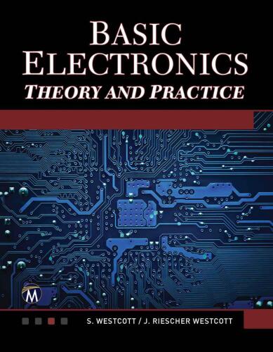 خرید و دانلود نسخه کامل کتاب Basic Electronics: Theory and Practice_68ff6b0134062.jpeg خرید و دانلود نسخه کامل کتاب Basic Electronics: Theory and Practice