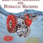 خرید و دانلود نسخه کامل کتاب Basic fluid mechanics and hydraulic machines
