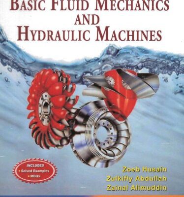 خرید و دانلود نسخه کامل کتاب Basic fluid mechanics and hydraulic machines
