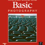 خرید و دانلود نسخه کامل کتاب Basic Photography, Seventh Edition