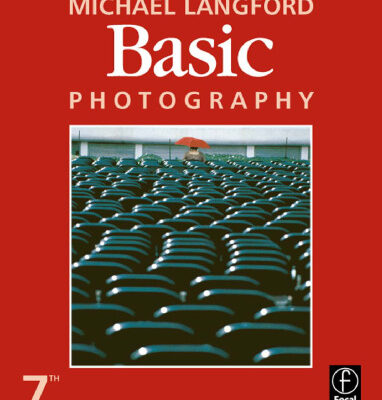 خرید و دانلود نسخه کامل کتاب Basic Photography, Seventh Edition