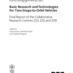 خرید و دانلود نسخه کامل کتاب Basic research and technologies for two-stage-to-orbit vehicles : final report of the Collaborative Research Centres 253, 255 and 259